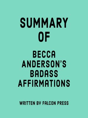 cover image of Summary of Becca Anderson's Badass Affirmations